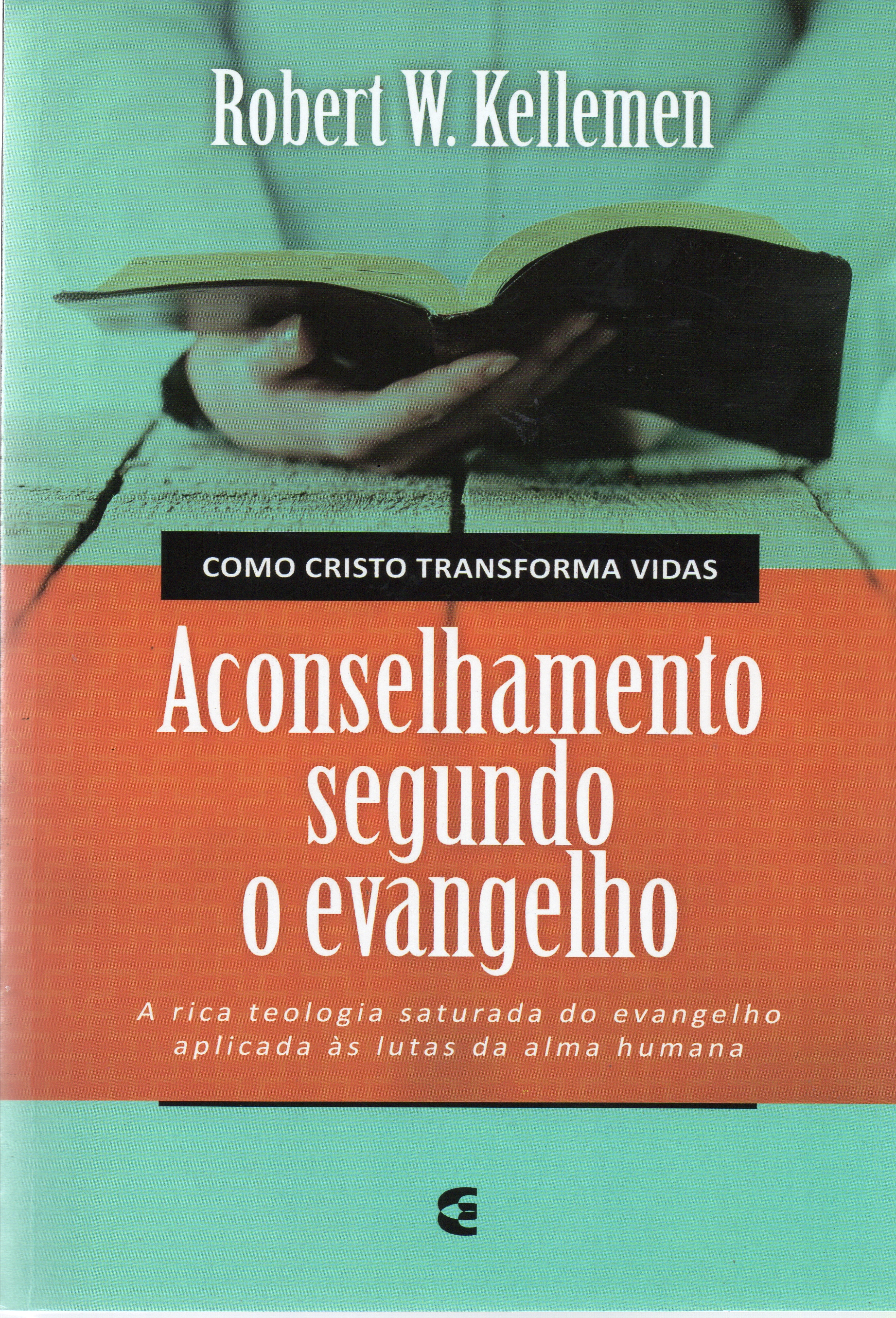 Aconselhamento segundo o Evangelho